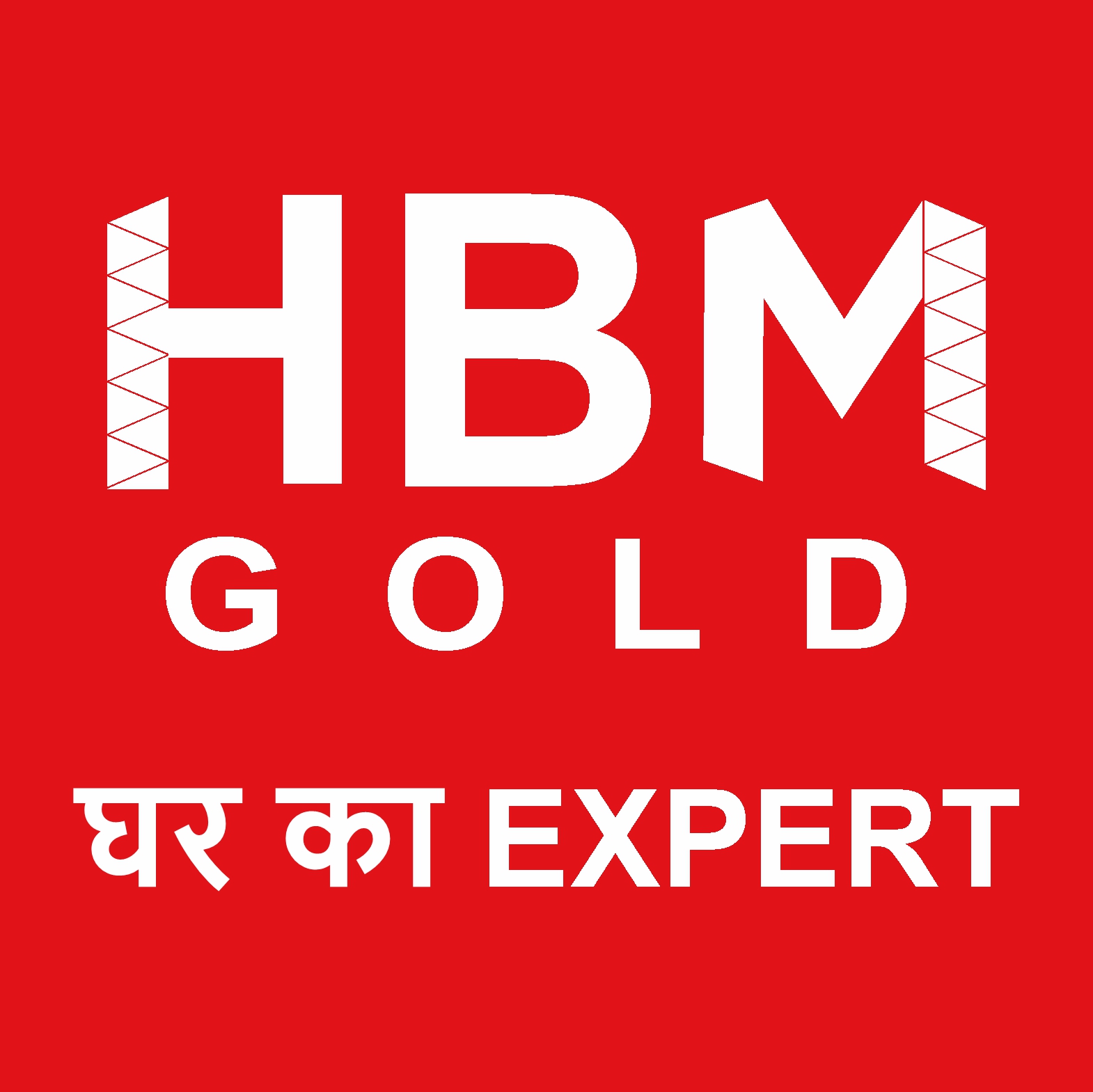 HBM Gold Ghar Ka Expert